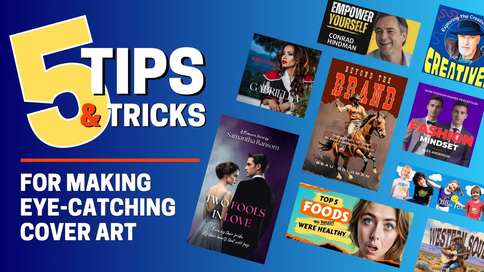 5 tips and tricks for making eye-catching cover art.